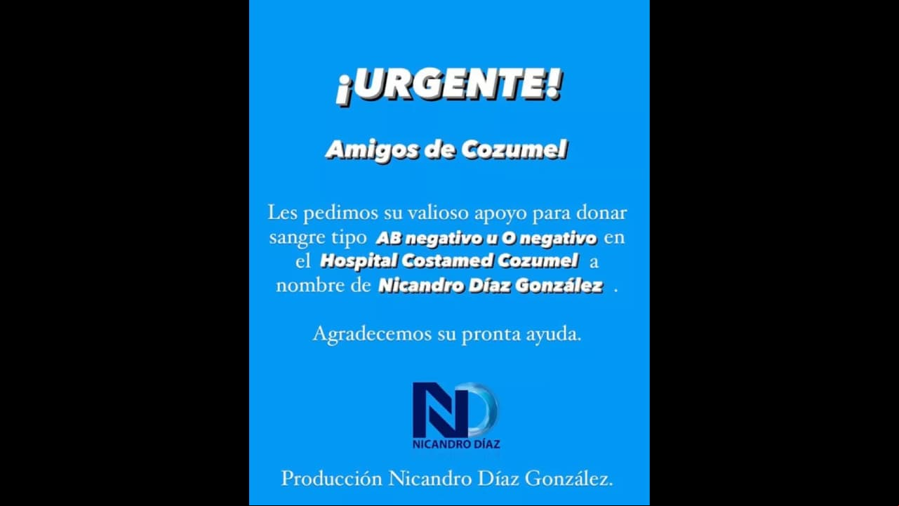Así pidieron donadores de sangre para Nicandro Díaz