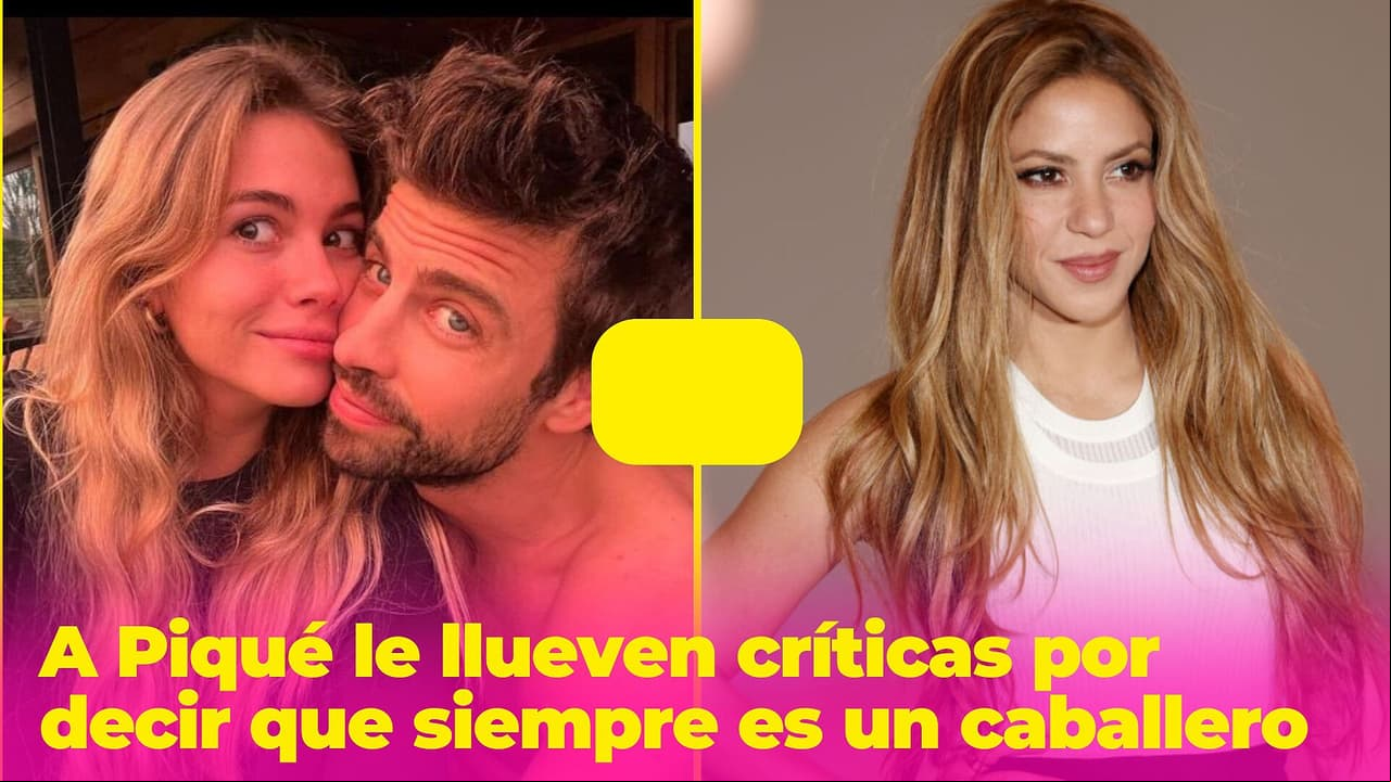 Piqué explica por qué se considera un caballero con las mujeres y el Internet no lo perdona: "No tienes vergüenza"