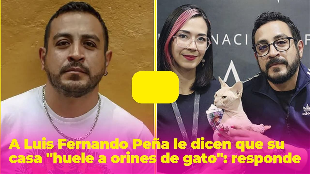 Luis Fernando Peña se defiende de quienes dicen que su casa "huele a orines de gatos"