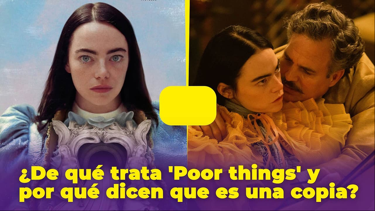 ¿La película 'Poor Things'? es una copia de 'Frankenstein'? La verdad sobre la cinta de Emma Stone