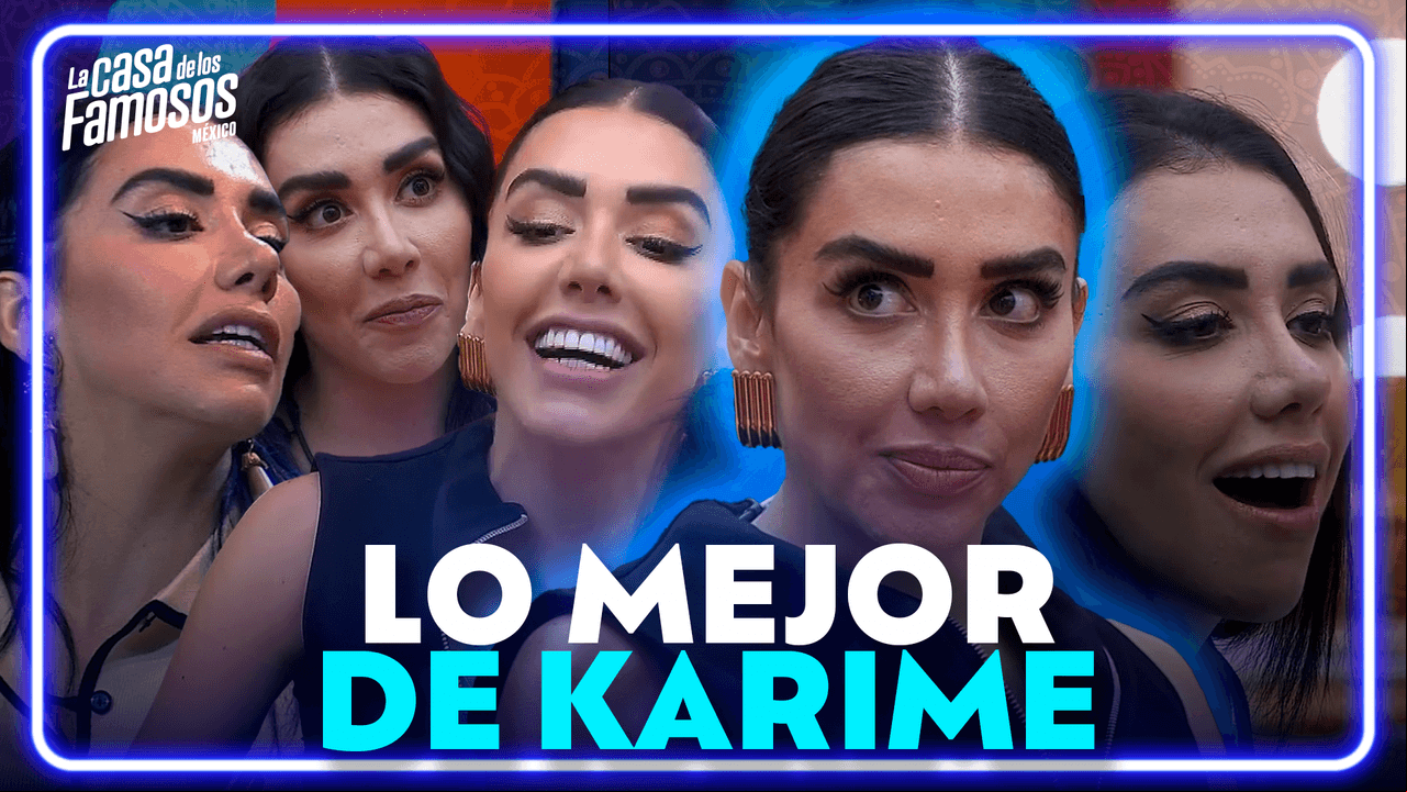 Karime Pindter: Revive desde sus más candentes besos hasta sus pleitazos en La Casa de los Famosos México
