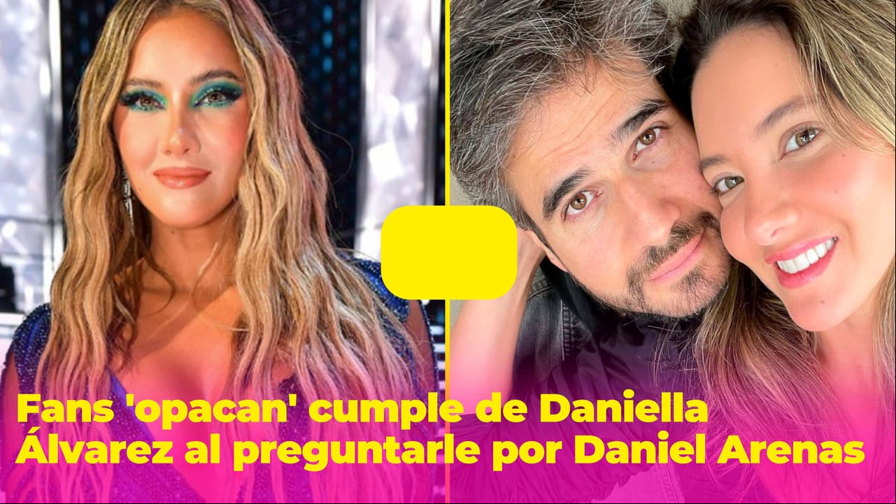 Daniella Álvarez presume fiesta de cumpleaños y fans se la 'opacan' al preguntarle por Daniel Arenas
