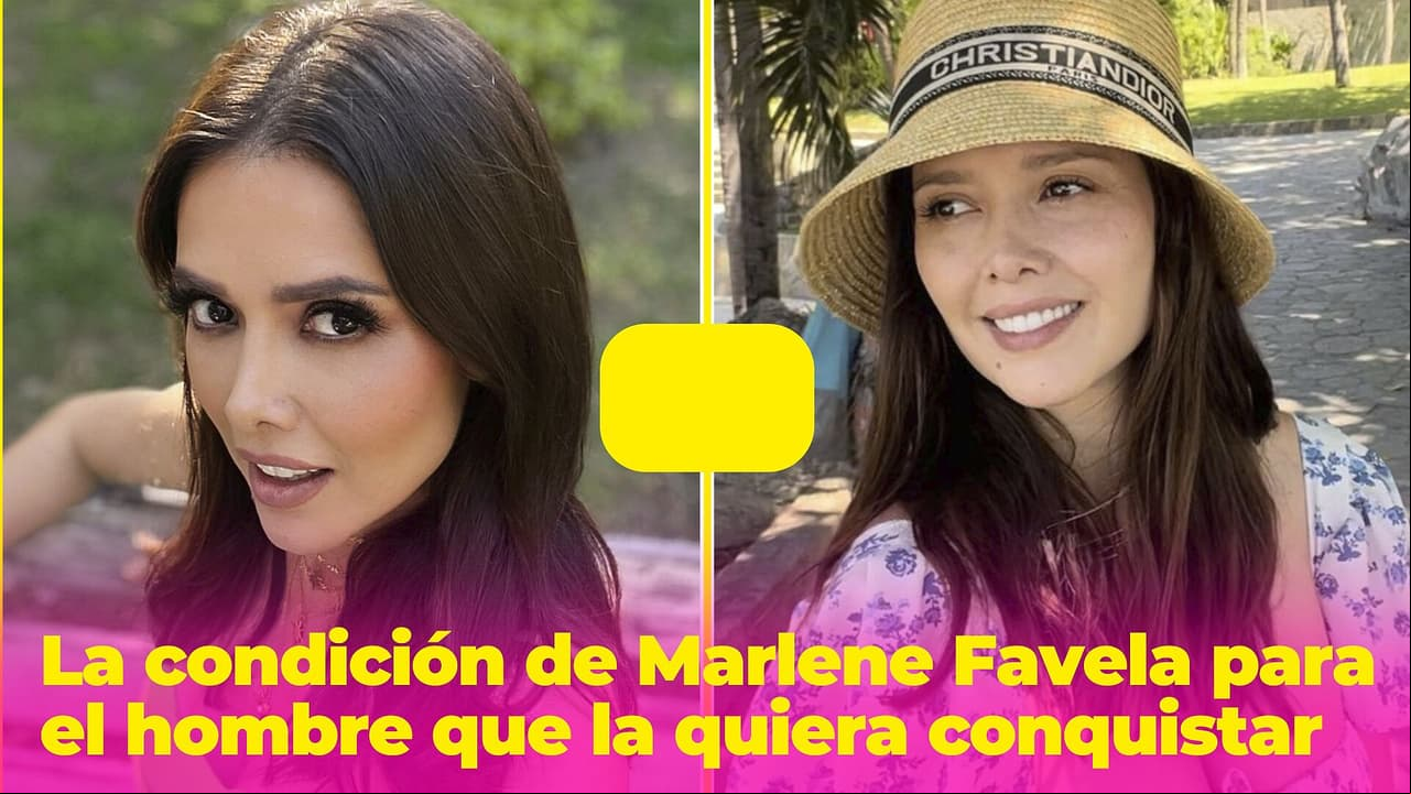 Esta es la condición de Marlene Favela para el hombre que la quiera conquistar