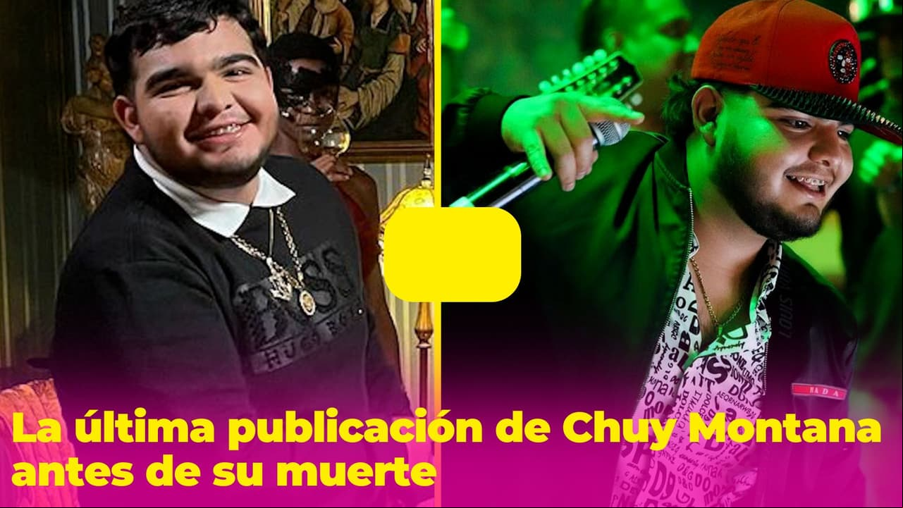 Chuy Montana estaba viviendo un sueño antes de fallecer: esto dijo en su última publicación