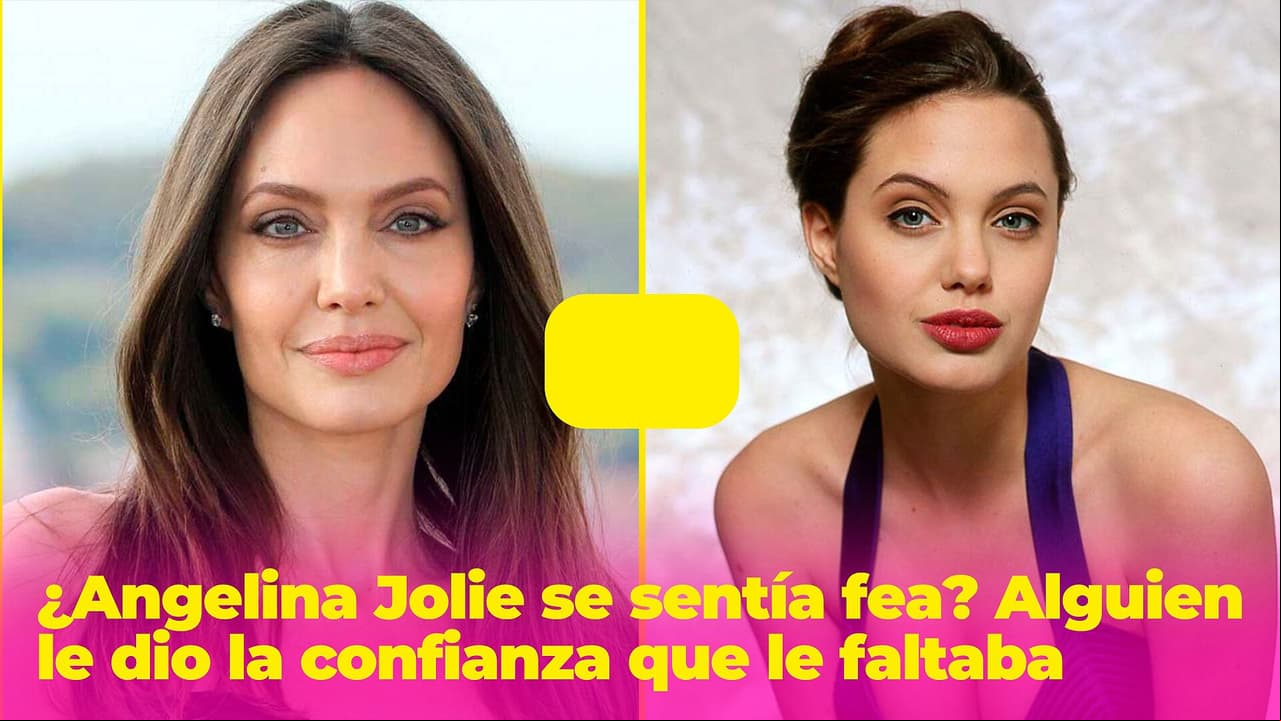 ¿Angelina Jolie no se sentía hermosa? Una persona le dio la confianza que le faltaba