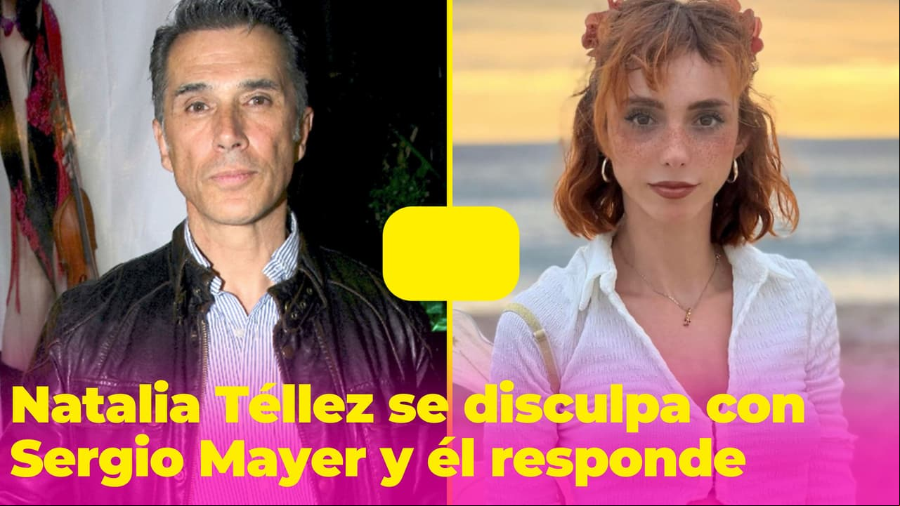 Sergio Mayer reacciona a la disculpa pública que le dio Natalia Téllez, ¿por qué fue el pleito?