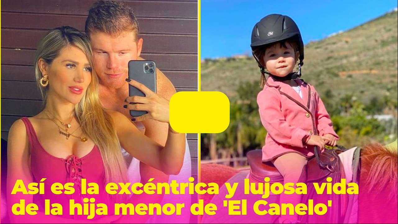 Así es la excéntrica y lujosa vida de la hija menor del 'Canelo': vestidos de diseñador y bolsos de 50 mil USD