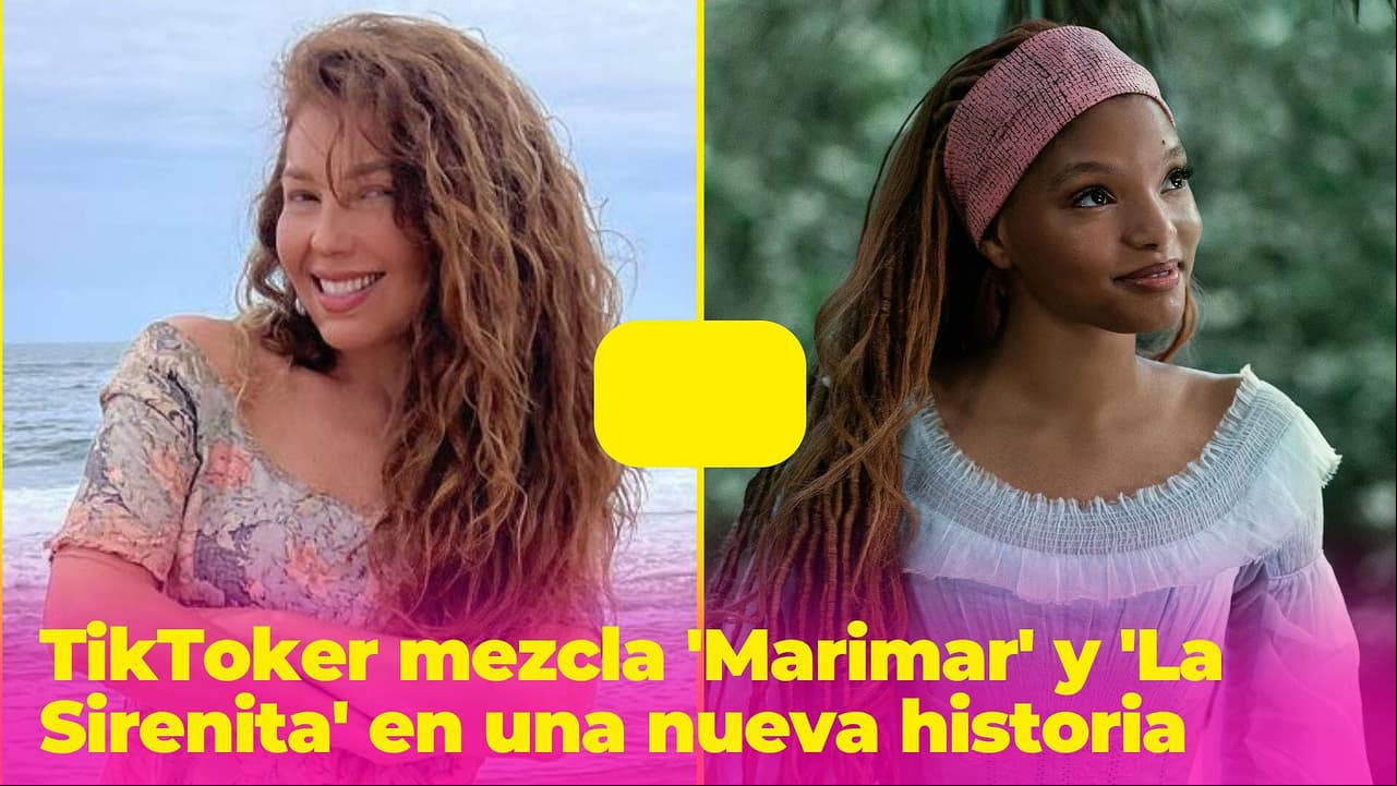 TikToker recrea el intro de 'Marimar' con escenas de 'La Sirenita' y el Internet no deja de reír