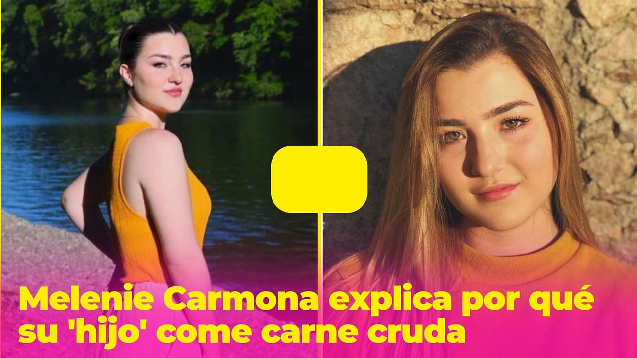 Melenie Carmona explica la razón por la que su 'hijo' come carne cruda
