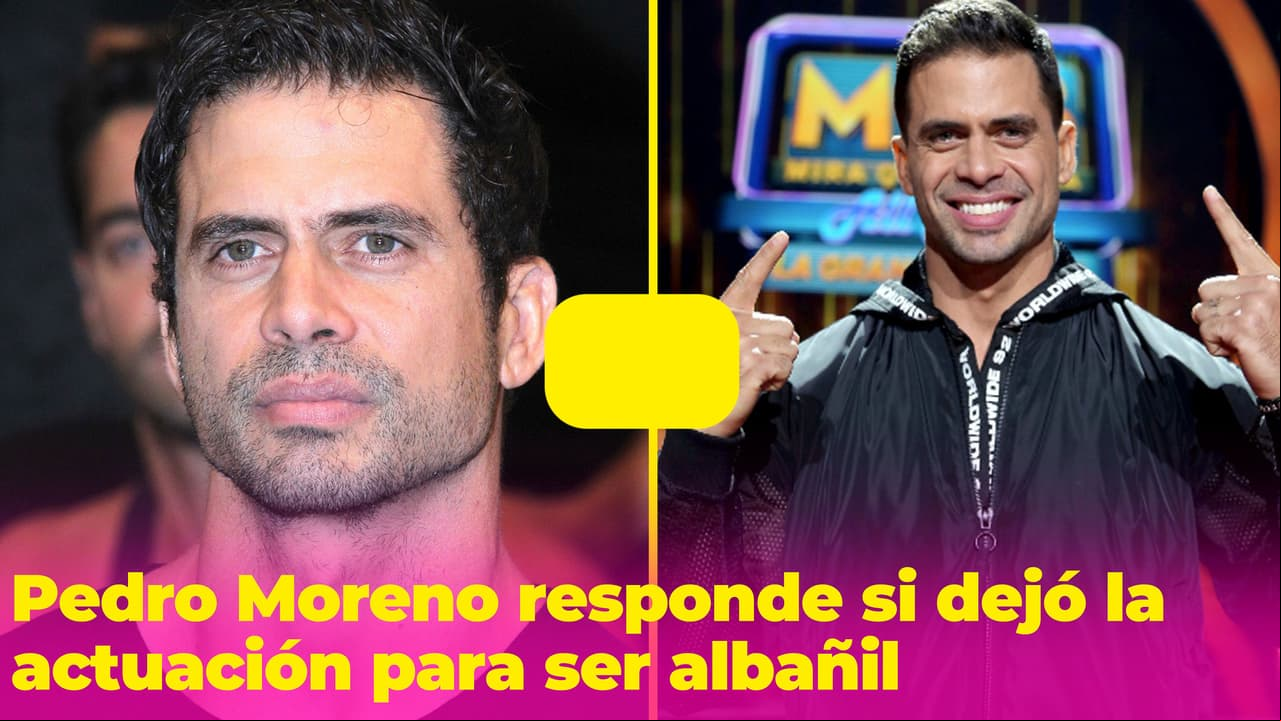 Pedro Moreno rompe el silencio y aclara si dejó la actuación para ser albañil