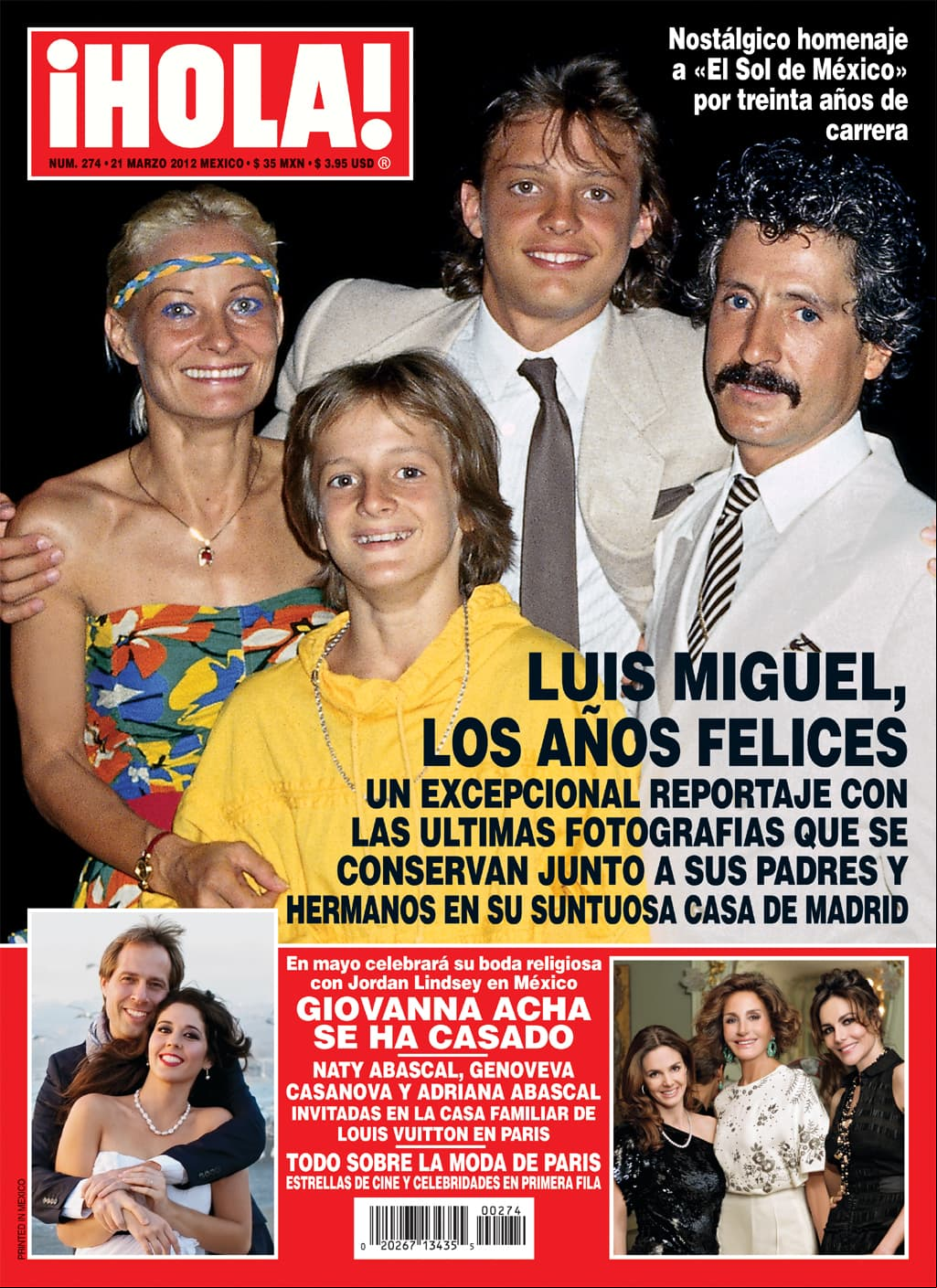 De izquierda a derecha: Marcela Basteri, Alejandro, Luis Miguel y Luisito Rey