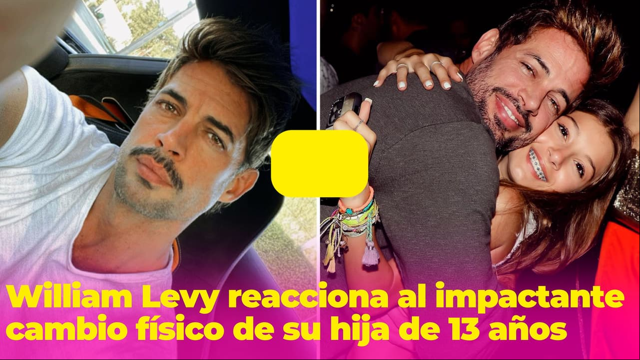 Hija de William Levy presume su impactante cambio físico a sus 13 años y su papá reacciona