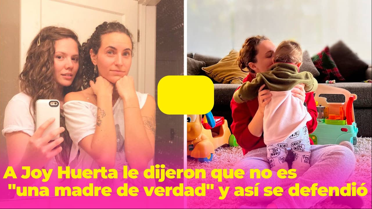 La maternidad de Joy Huerta fue un desafío: ¿por qué le dijeron que no es "madre de verdad"?