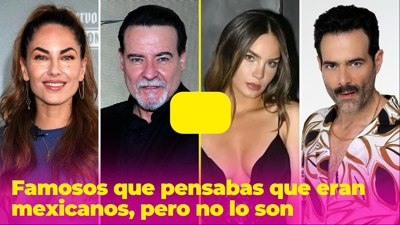 15 celebridades que pensabas que eran mexicanos, pero no lo son