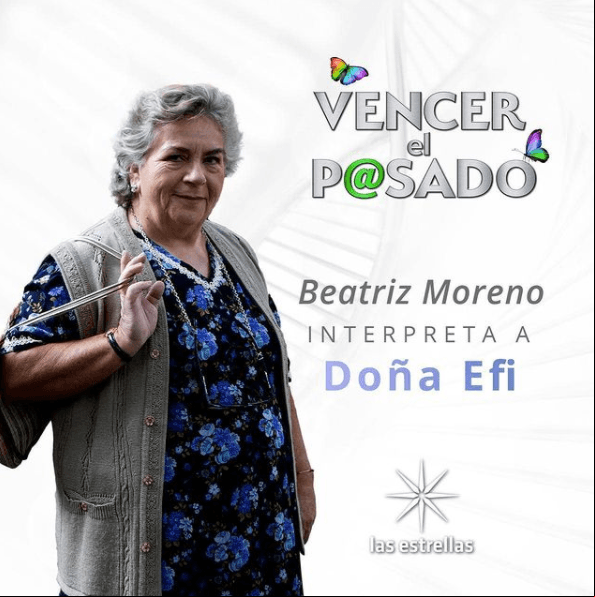 La querida 'Doña Efi', interpretada por Beatriz Moreno, está de vuelta. Cabe mencionar que este personaje apareció desde "Vencer el Miedo".
