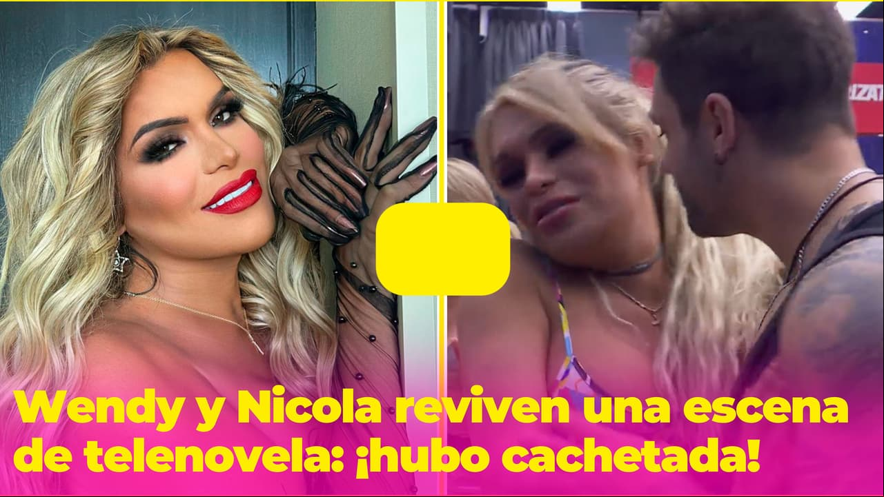 Wendy le dio tremenda cachetada a Nicola y ahora son la pareja favorita de 'La Casa de los Famosos México'