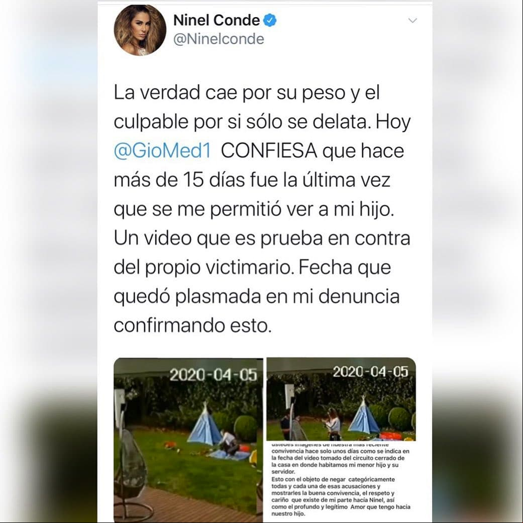 El 22 de abril, Giovanni publicó un clip en el que mostró que le permitió a Ninel ver al menor, a lo que la también actriz respondió en Twitter e Instagram: “La verdad cae por su peso y el culpable por si solo se delataba. Hoy CONFIESA que hace más de 15 días fue la última vez que se me permitió ver a mi hijo. Un video que es prueba en contra del propio victimario, quien por cierto me prohibió entrar con celular para no grabar. Gracias a mi abogado, el licenciado @alonso_beceito, una vez más saca su faceta favorita… confunde y reinarás… NO HAY JUSTIFICACIÓN PARA ARREBATARLE UN HIJO A SU MADRE”.