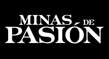 Minas de Pasión
