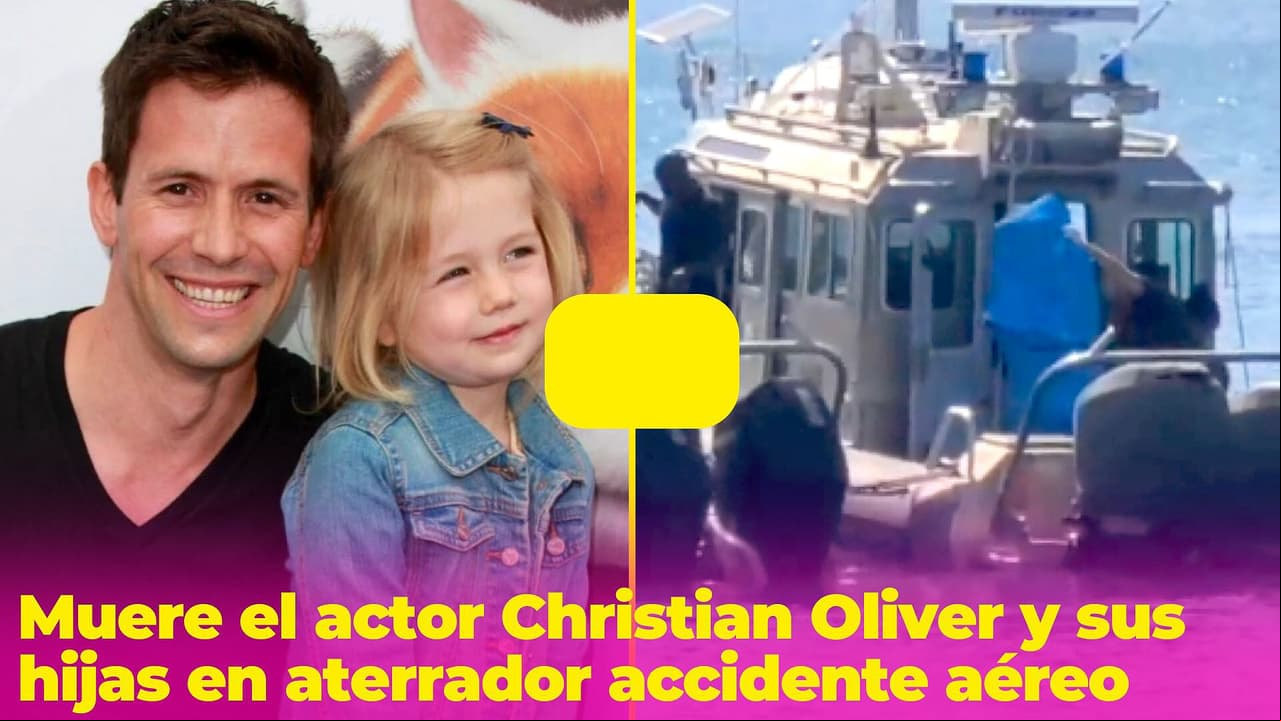 El actor Christian Oliver y sus hijas mueren en accidente aéreo: así fue el aterrador momento