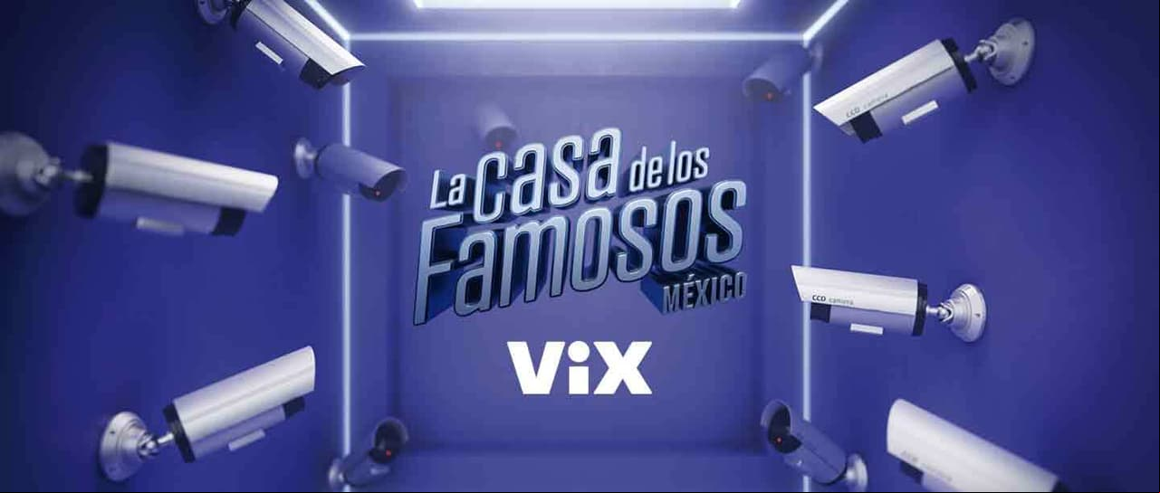 La Casa de los Famosos México: Cómo y cuándo ver el reality en ViX
