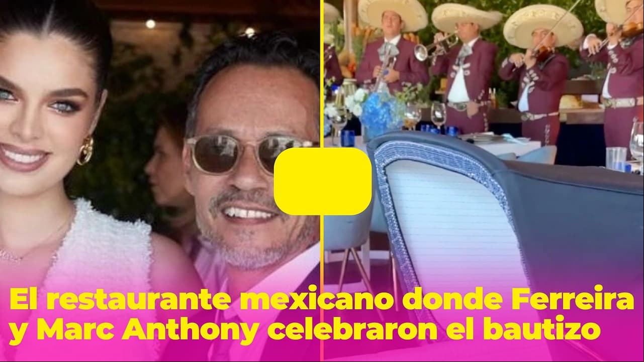 El conocido restaurante mexicano en donde Nadia Ferreira y Marc Anthony celebraron el bautizo de su bebé