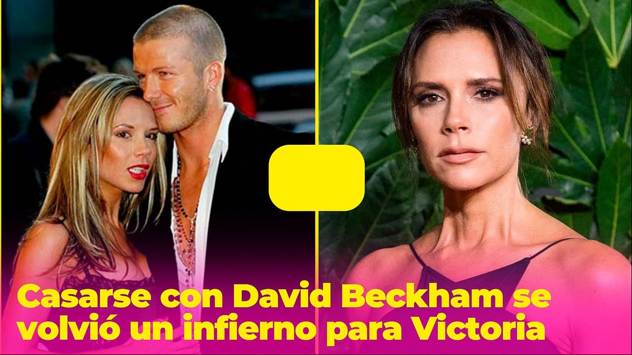 Casarse con David Beckham se volvió un infierno para Victoria: amenazas, ataques y rumores de infidelidad