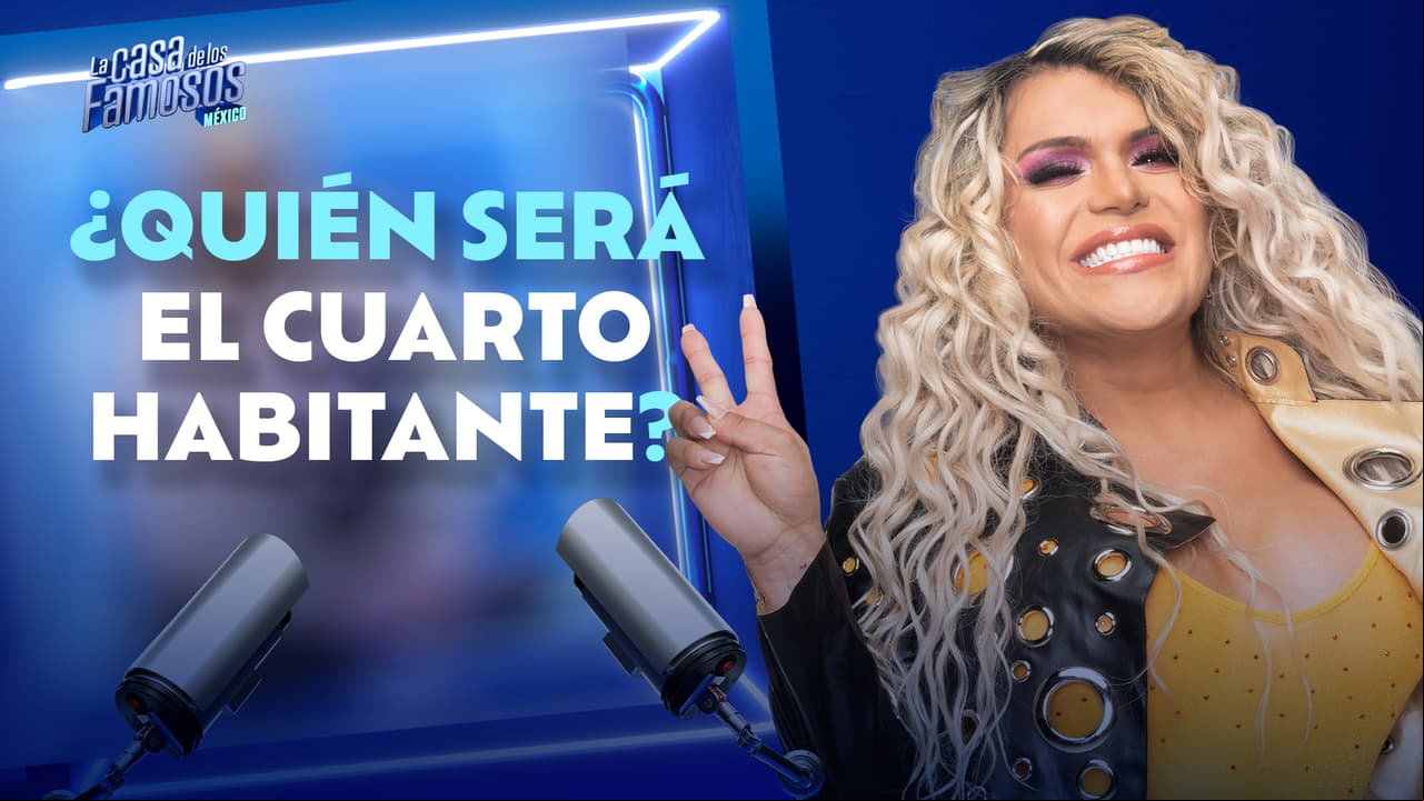 Wendy revelará al cuarto habitante de La Casa de los Famosos México: AQUÍ te decimos cuándo y dónde lo destapará