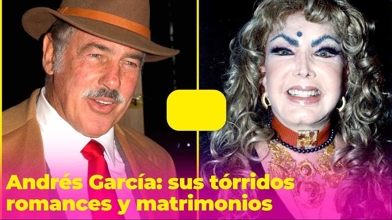 Los tórridos romances y matrimonios de Andrés García: Sonia Infante, Irma Serrano y más amores