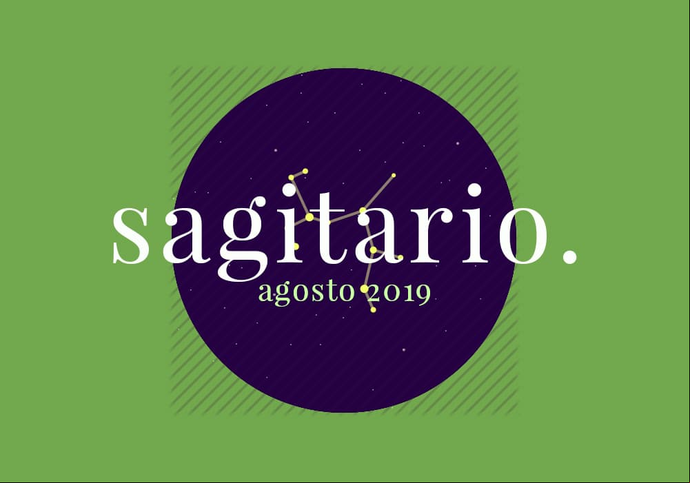 Horóscopo Sagitario: ¿cómo te irá en agosto 2019?