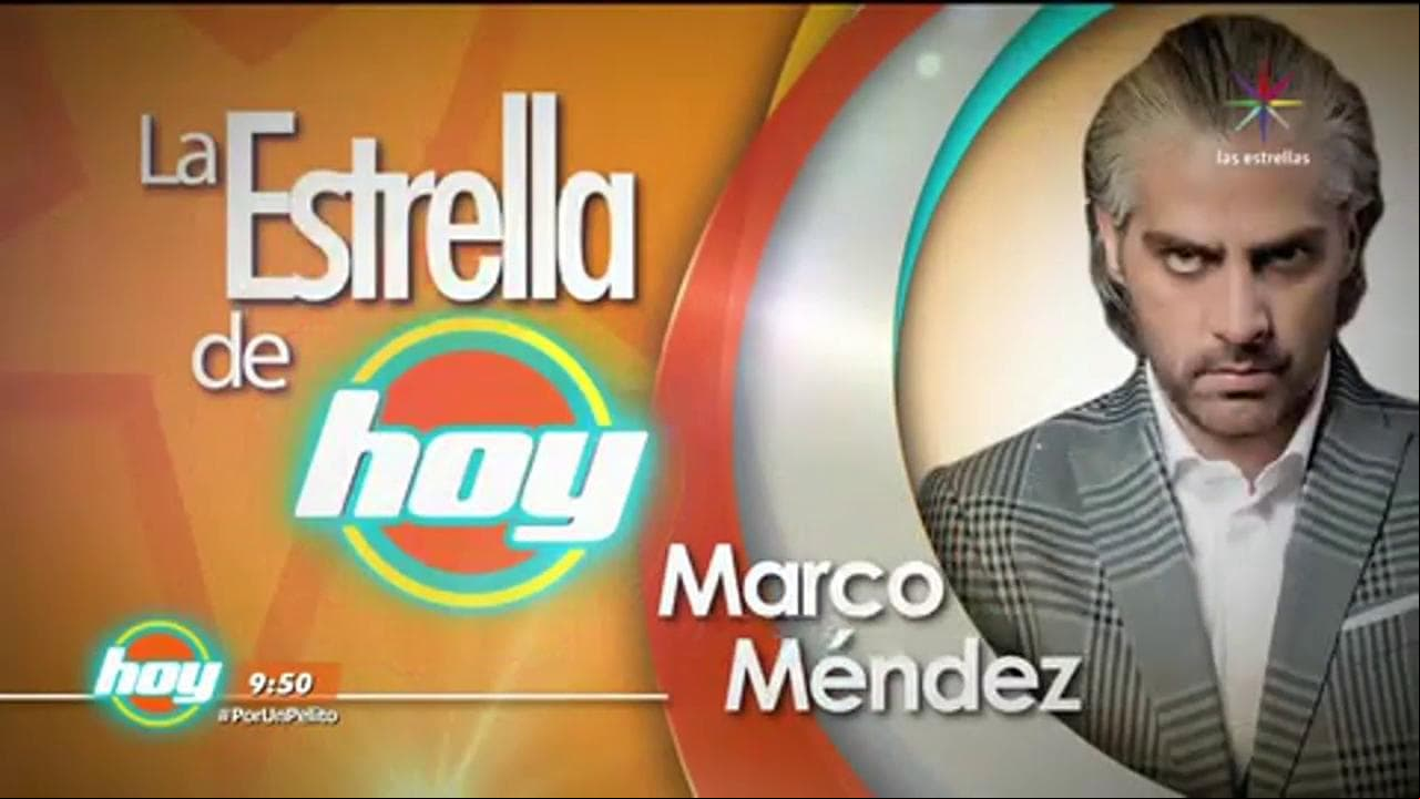 La Estrella de Hoy: Marco Méndez