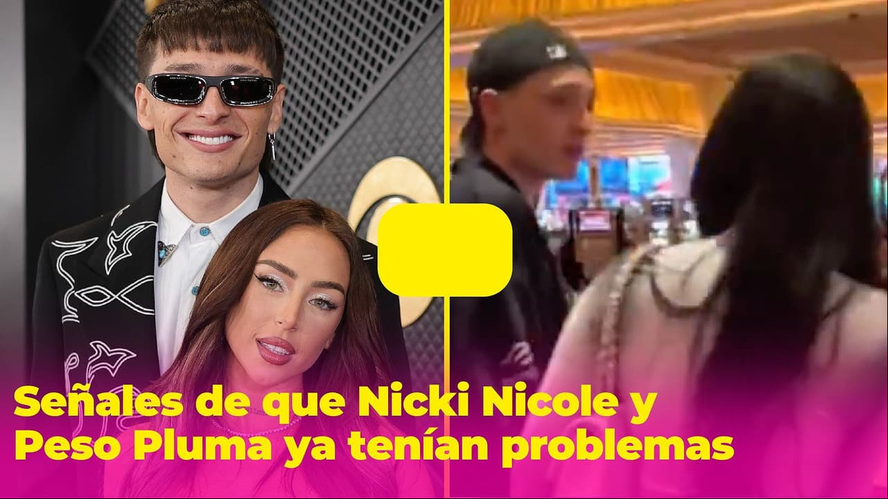 ¿Nicki Nicole y Peso Pluma ya tenían problemas? Señales de que su relación no era lo que parecía